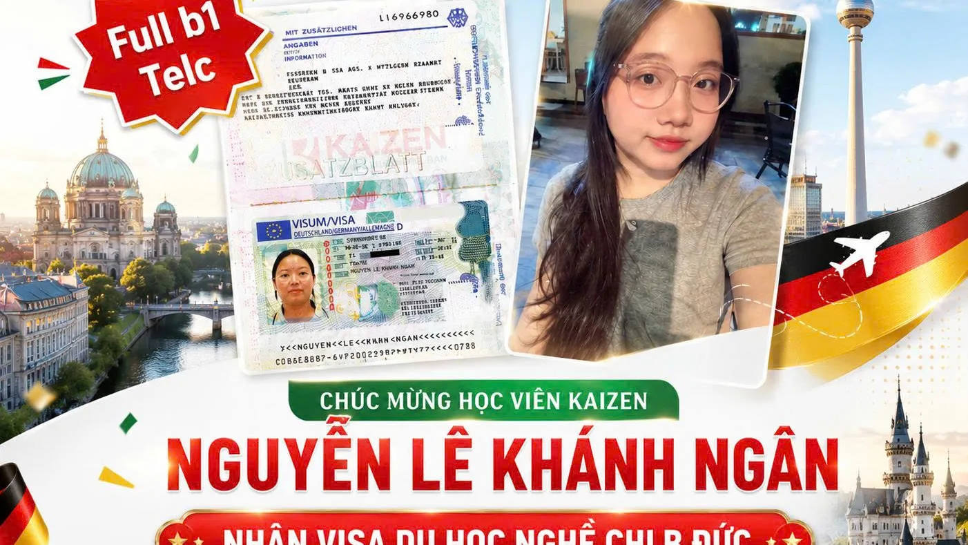HỌC VIÊN KAIZEN NHẬN VISA DU HỌC NGHỀ CHLB ĐỨC